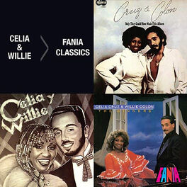 Album cover of Fania Classics: Celia Cruz & Willie Colón