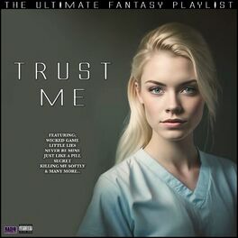Album cover of Trust Me The Ultimate Fantasy Playlist