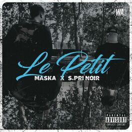 Album cover of Le petit (feat. S.Pri Noir)