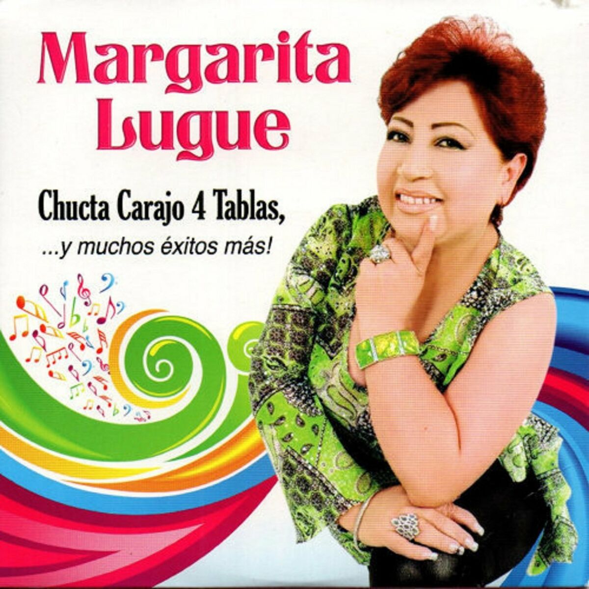 Margarita Lugue - Chucta Carajo 4 Tablas... Y Mucho Éxitos Más: letras y  canciones | Escúchalas en Deezer