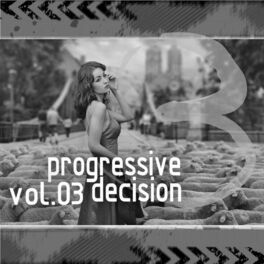 Album cover of Progressive Decision Vol.03
