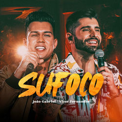 Música Sufoco (Ao Vivo) – João Gabriel, Vitor Fernandes Mp3 download