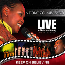 Album cover of Keep On Believing (Live In Pietermaritzburg, Kwa- Zulu Natal)