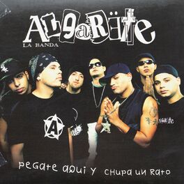 Album cover of Pegate Aqui Y Chupa Un Rato