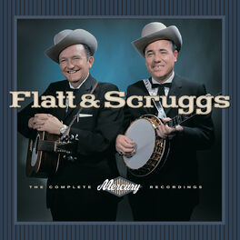 Album cover of Flatt & Scruggs - The Complete Mercury Recordings