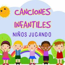 Album cover of Canciones Infantiles de Niños Jugando