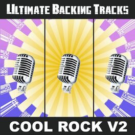 Album cover of Ultimate Backing Tracks: Cool Rock, Vol. 2