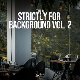 Album cover of Strictly for Background, Vol. 2