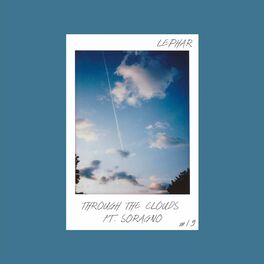 Album cover of Through the clouds (feat. Soragno)