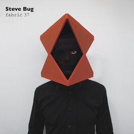 Album cover of fabric 37: Steve Bug (DJ Mix)