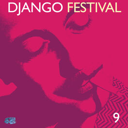 Album cover of Django Festival 9