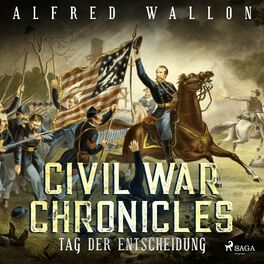 Album cover of Tag der Entscheidung - Civil War Chronical 3 (Ungekürzt)