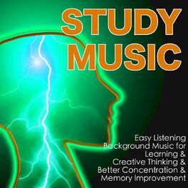 Album cover of Study Music – Easy Listening Background Music for Learning & Creative Thinking & Better Concentration & Memory Improvement