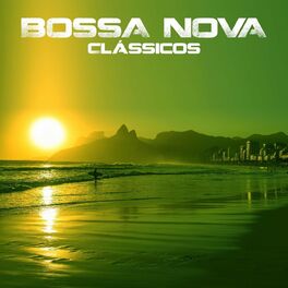 Album cover of Bossa Nova: Clássicos