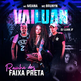 Album cover of Vai Luan, Rainha dos Faixa Preta