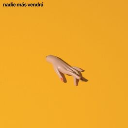Album cover of Nadie Más Vendrá