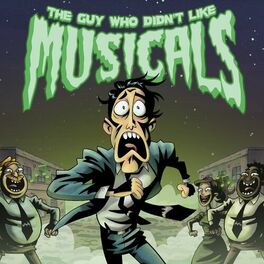 Album cover of The Guy Who Didn't Like Musicals