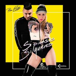 Album cover of Si Piensas, Si Quieres