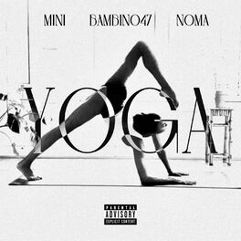 Album cover of Yoga (feat. Bambino47 & Noma Rttclan)
