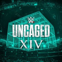 Album cover of WWE: Uncaged XIV