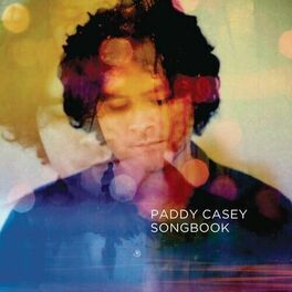 Album cover of Songbook: The Best of Paddy Casey