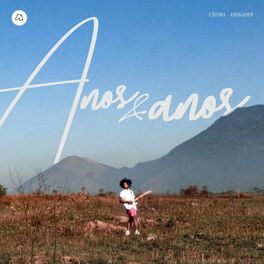 Album cover of Anos e Anos
