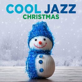 Album cover of Cool Jazz Christmas