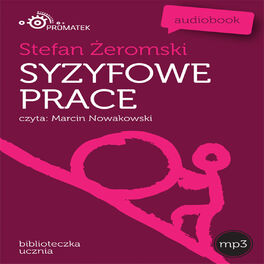 Album cover of Stefan Zeromski: Syzyfowe prace