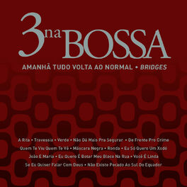 Album cover of Amanhã Tudo Volta Ao Normal (Bridges)