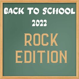 Album cover of Back to School 2022 - Rock Edition