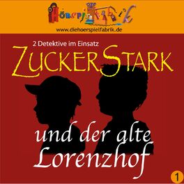 Album cover of Zuckerstark und der alte Lorenzhof