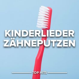 Album cover of Kinderlieder Zähneputzen