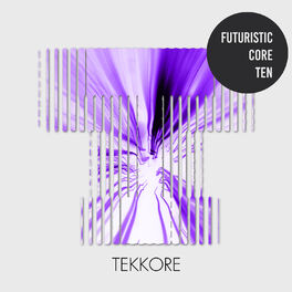 Album cover of Futuristic Core 10