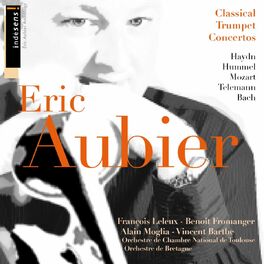 Album cover of Eric Aubier - Classical Trumpet Concertos