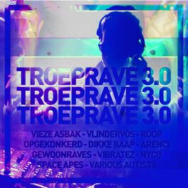 Album cover of TROEPRAVE 3.0