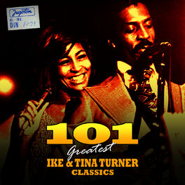Album cover of 101 Greatest Ike & Tina Turner
