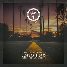 Album cover of Desperate Days (Peter Vogelaar Remix)