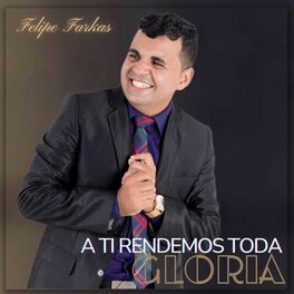 Album cover of A Ti Rendemos Toda Glória