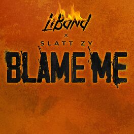 Album cover of Blame Me