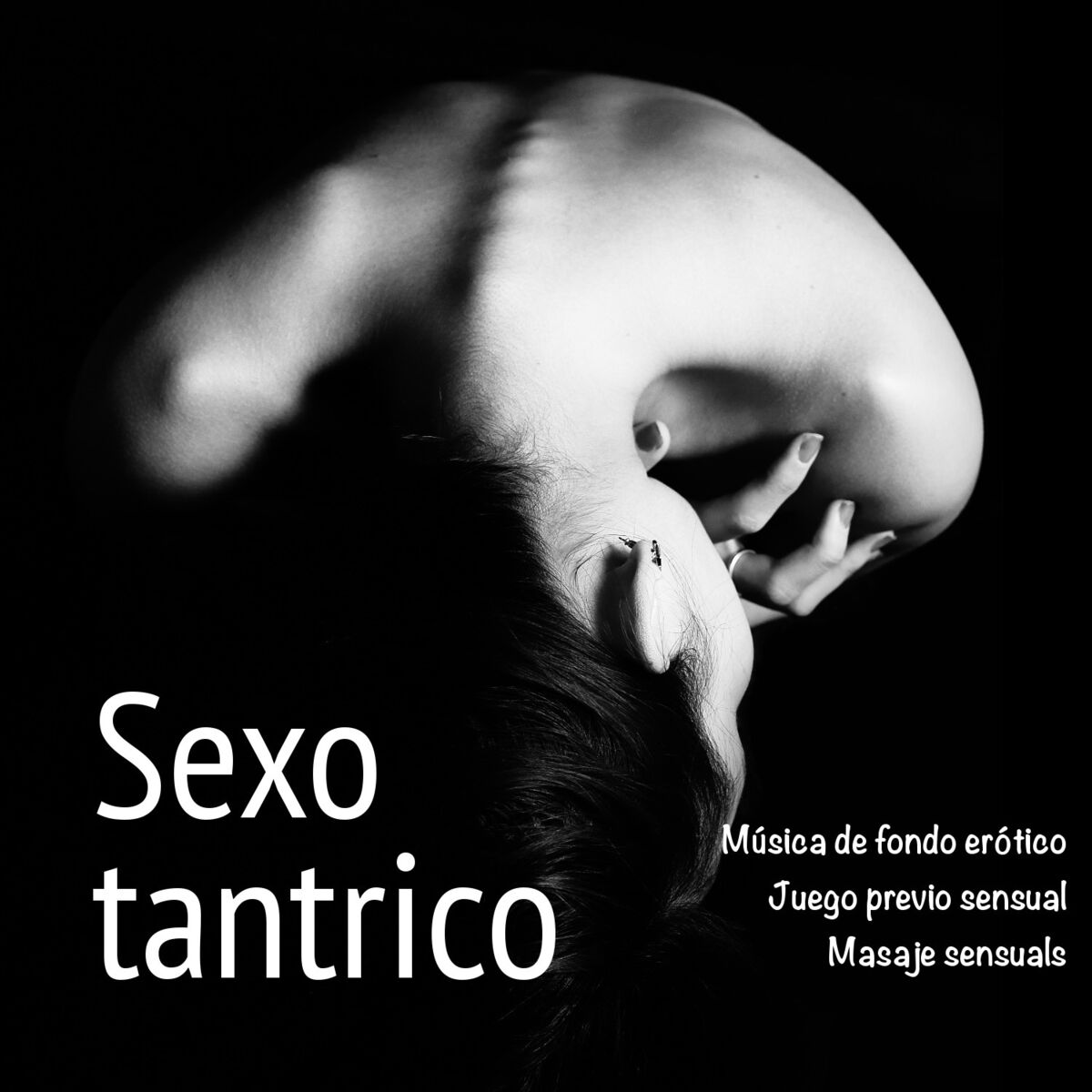 Música neotantra - Sexo tantrico - Música de fondo erótico, juego previo  sensual, masaje sensuals: lyrics and songs | Deezer