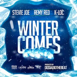 Album cover of Winter Comes (feat. Remy R.E.D. & K-Loc)