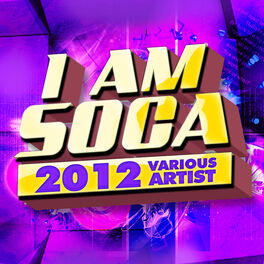 Album cover of I Am Soca