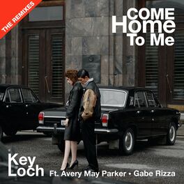 Album cover of Come Home To Me - The Remixes (feat. Avery May Parker, Damien Reilly, Justin Gross & Chris Garcia)