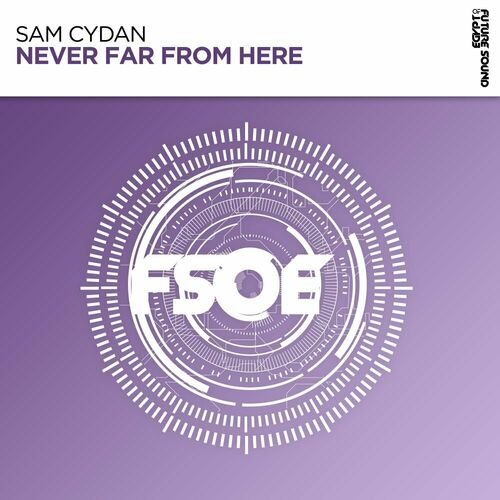  Sam Cydan - Never Far From Here (2023) 