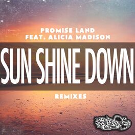 Album cover of Sun Shine Down (The Remixes)