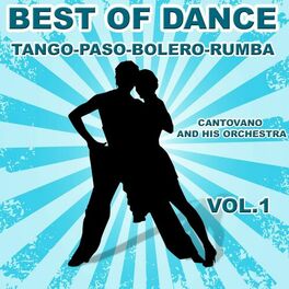 Album cover of Best of Dance Tango, Paso, Bolero, Rumba, Vol. 1