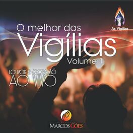 Album cover of O Melhor das Vigílias, Vol. 1: Louvor e Adoração (Ao Vivo)