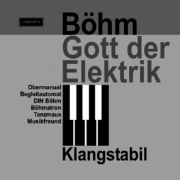 Album cover of Böhm Gott Der Elektrik