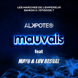 Album cover of Mauvais (Les marches de l'empereur Saison 3 / épisode 7)