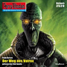 Album cover of Der Weg des Vatrox - Perry Rhodan - Erstauflage 2529 (Ungekürzt)